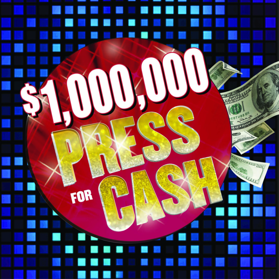 $1,000,000 Press For Cash